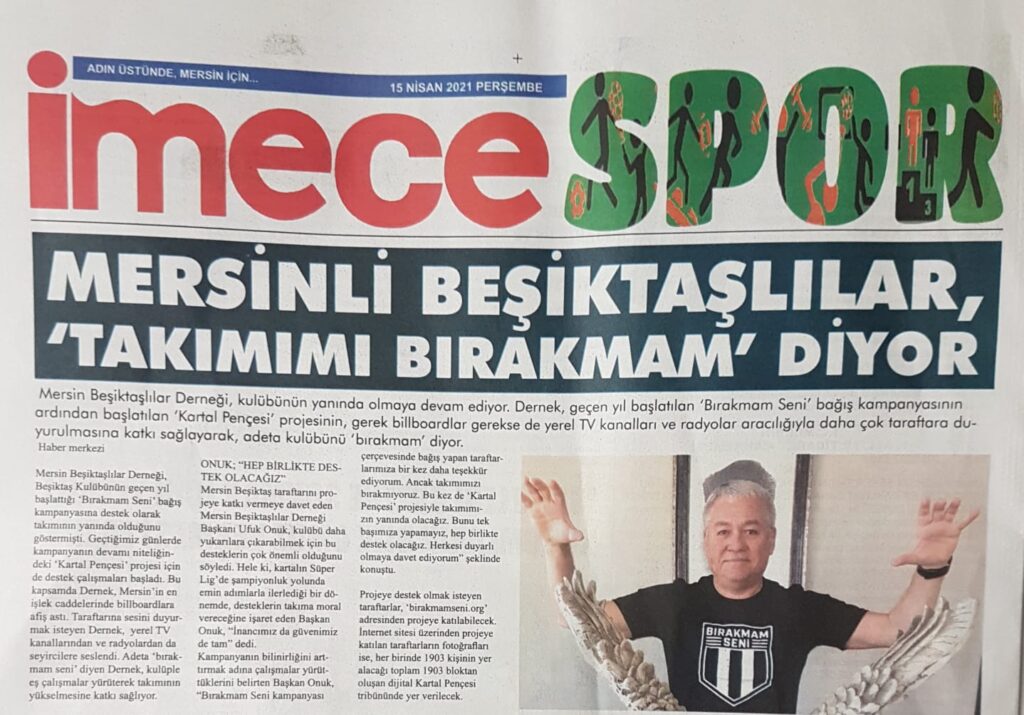 Bırakmam Seni’ bağış kampanyasına destek olarak takımının yanında olduğunu göstermişti.